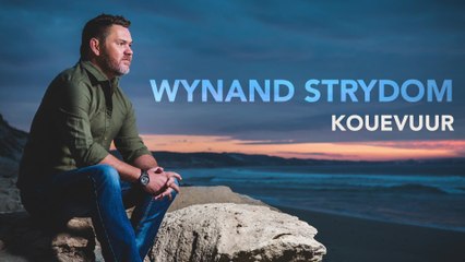 Wynand Strydom - Kouevuur