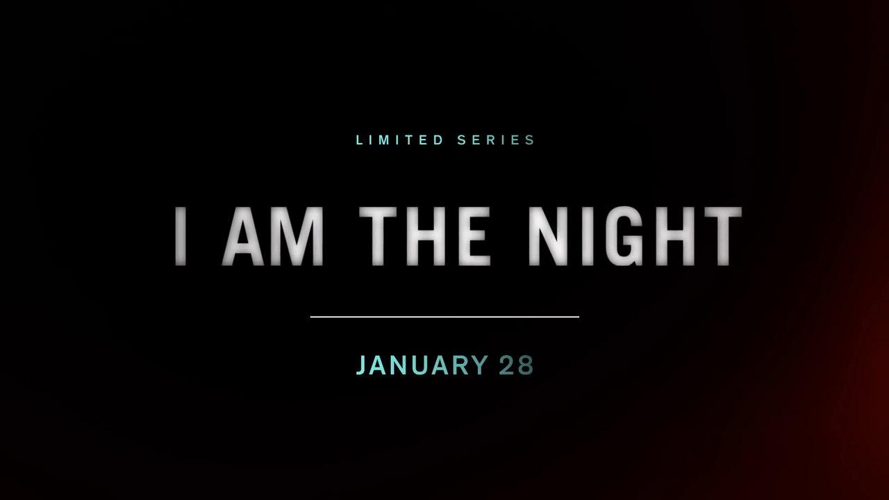 I Am The Night - Bande-annonce VO