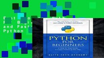 Best product  Python: For Beginners: A Smarter and Faster Way to Learn Python in One Day (includes