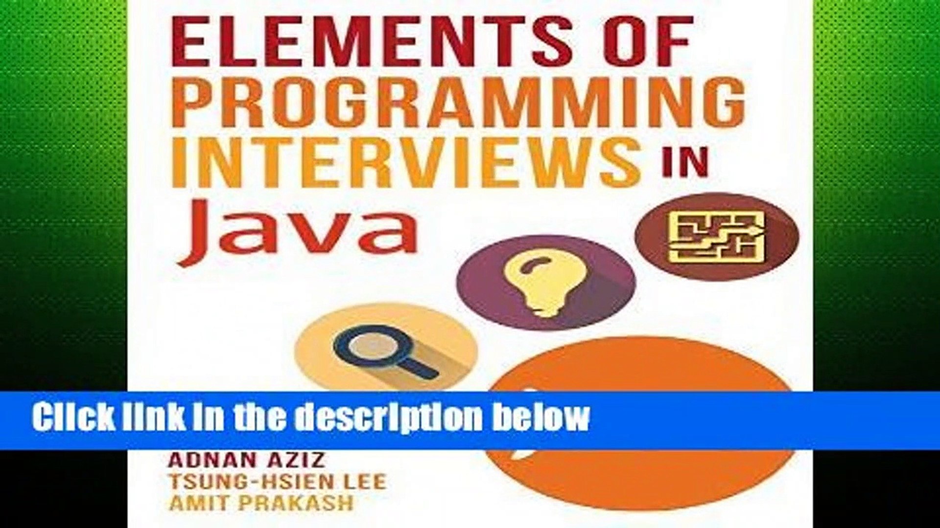Popular Elements of Programming Interviews in Java: The Insiders  Guide