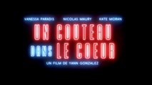 UN COUTEAU DANS LE COEUR (2018) Streaming français
