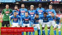 Champions League, domani Napoli-Stella Rossa
