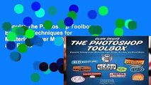 Popular The Photoshop Toolbox: Essential Techniques for Mastering Layer Masks, Brushes, and Blend