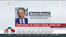 Başkan Erdoğan 20 belediye başkan adayını daha açıkladı