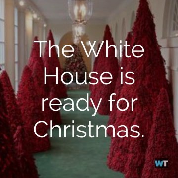 The White House Is Ready For Christmas With Controversial Red Decorations