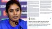 Mithali Raj Slams Diana Edulji For Bias, Says Coach Ramesh Powar Humiliated Her | Oneindia Telugu