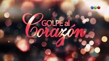 Golpe al Corazón capítulo 53 HD - Jueves 7/12/2017