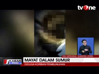 Penemuan Mayat dalam Sumur Diduga Korban Pembunuhan