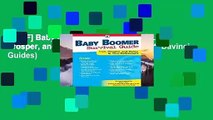 [P.D.F] Baby Boomer Survival Guide: Live, Prosper, and Thrive In Your Retirement (Davinci Guides)