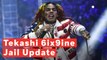 Tekashi 6ix9ine Jail Update: Everything We Know About The Rapper's Racketeering Case