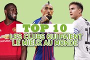 TOP 10: les clubs qui paient le mieux au monde