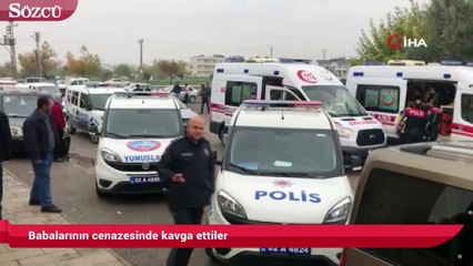 Babalarının cenazesinde kavga ettiler