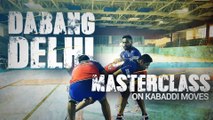 Pro Kabaddi League: Dabang Delhi masterclass on Kabaddi moves