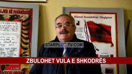 ZBULOHET VULA E SHKODRËS