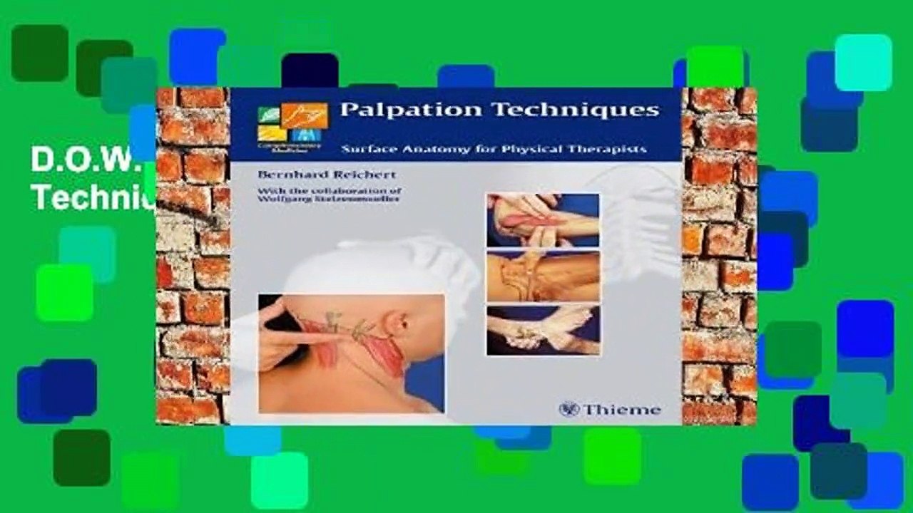 D.O.W.N.L.O.A.D [P.D.F] Palpation Techniques [P.D.F]