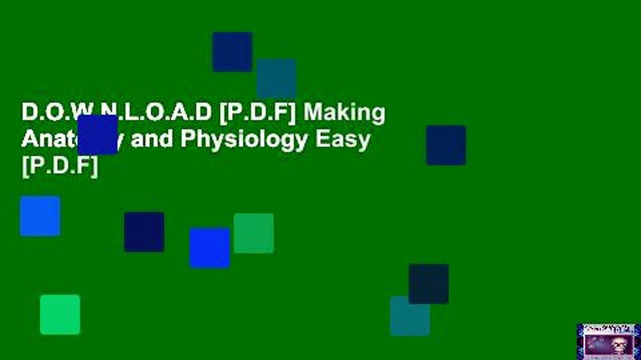 D.O.W.N.L.O.A.D [P.D.F] Making Anatomy and Physiology Easy [P.D.F]