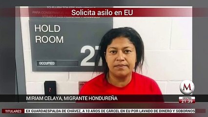 Migrante que se quejó por frijoles fue detenida en EU