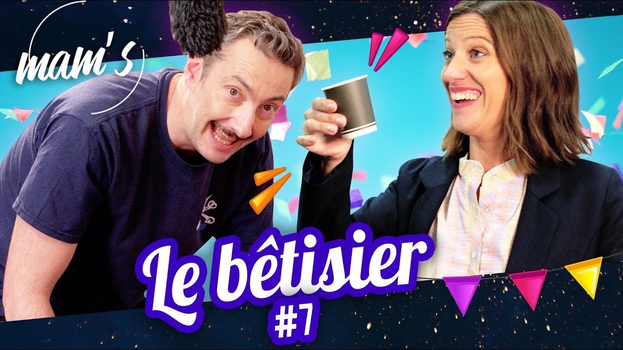 MAM'S - BÊTISIER #7