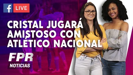 Cristal jugará amistoso con Atlético Nacional