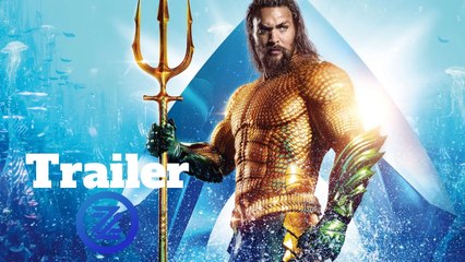 Aquaman Trailer - "Waves " (2018) Jason Momoa, Amber Heard Superhero Movie HD