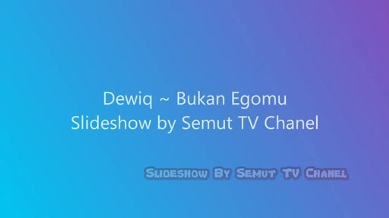 Dewiq ~ Bukan Egomu ( Single 2018 )