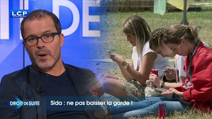 LCP-DROIT DE SUITE-DEBAT-Sida, ne pas baisser la garde