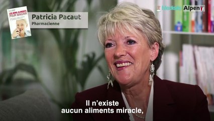 Quels bons aliments pour maigrir ? Avec Patricia Pacaut, Pharmacienne