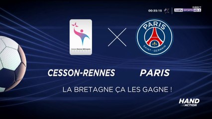 Hand / Lidl Starligue - Cesson-Rennes - Paris : La Bretagne, ça les gagne"