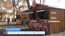 Marché de noël: où sont les produits locaux ? - 29/11/2018