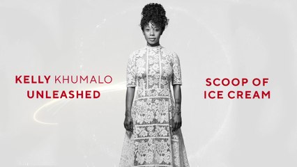 Kelly Khumalo - Scoop Of Ice Cream