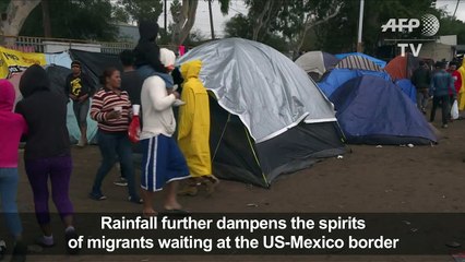 Rainfall worsens conditions in migrant shelters near US borders