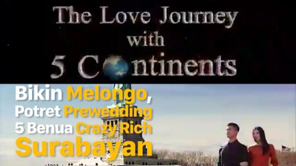 Supermewah, Inilah Prewedding Crazy Rich Surabayan