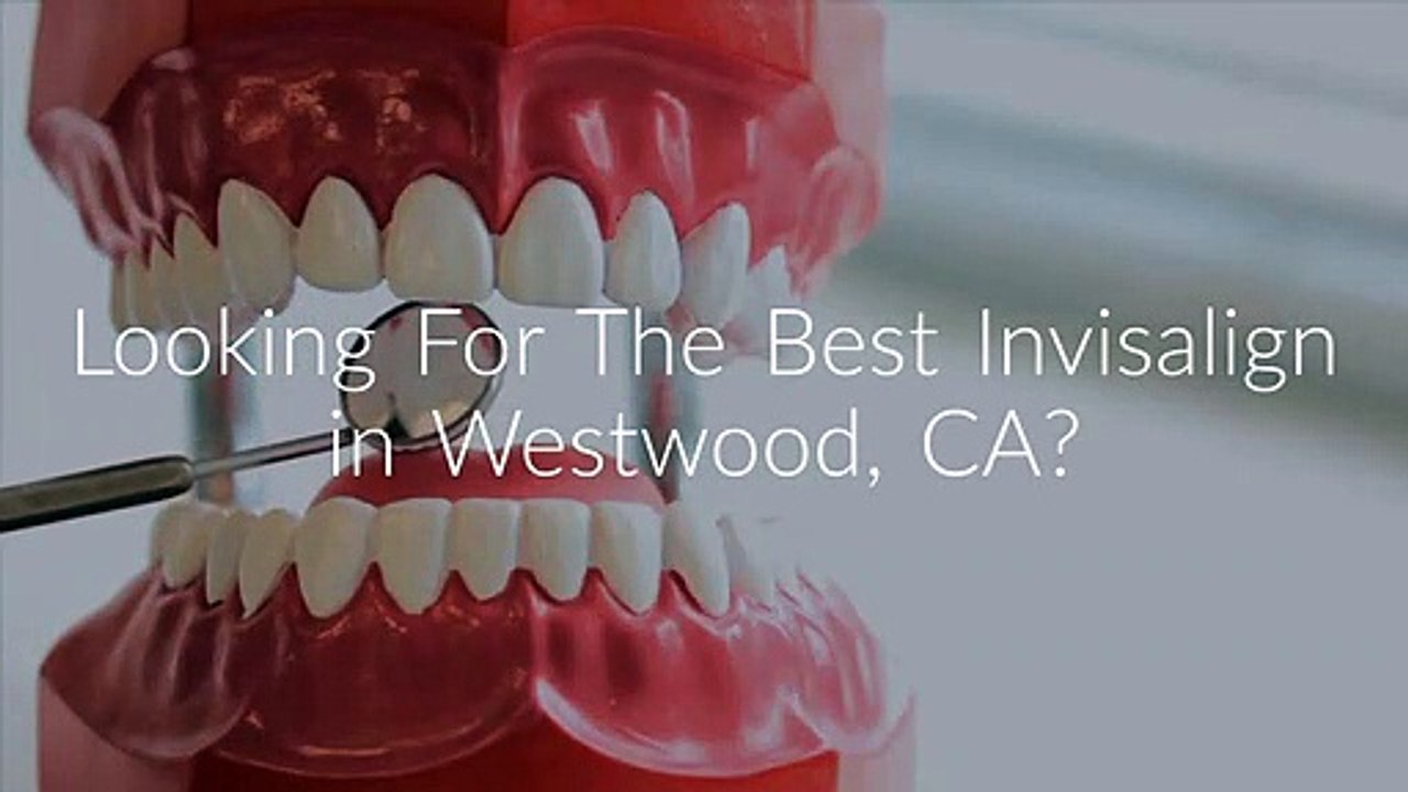 Dr.Nader Nikman DDS : Invisalign in Westwood, CA