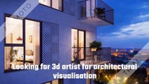 Looking for 3D artist for architectural visualisation