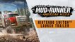 Spintires : MudRunner  American Wilds Edition - Trailer de lancement sur Switch