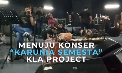Menuju Konser "Karunia Semesta" Kla Project