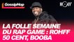 Rohff, 50 Cent, Booba... la folle semaine du rap game