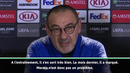 Groupe L - Sarri : "Morata a marqué avec sa nouvelle coupe de cheveux"