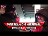 Vorskla 0-3 Arsenal | I Fancy Our Chances Against Tottenham!