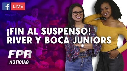 ¡FIN AL SUSPENSO! River Plate y Boca Juniors