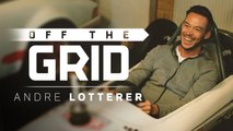 'It Would Be Stupid Not To Enjoy This' | Off The Grid Documentary - Andre Lotterer