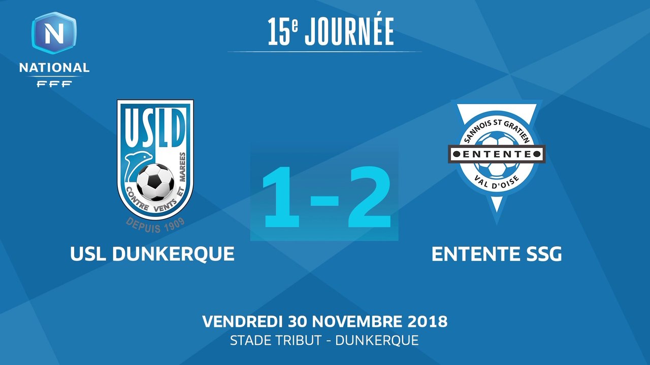 J15 : USL Dunkerque - Entente SSG (1-2), le résumé