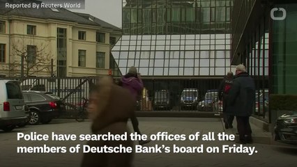 Police Search Offices Of Deutsche Bank Board Members