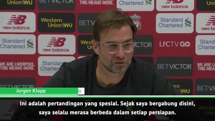 Ini Pertandingan Yang Spesial - Klopp Pada Derby Merseyside