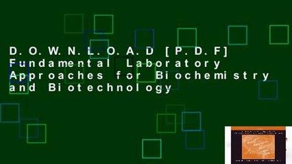 D.O.W.N.L.O.A.D [P.D.F] Fundamental Laboratory Approaches for Biochemistry and Biotechnology