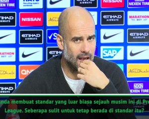 Kami Ada di Tingkat Ini Lebih Dari Satu Tahun - Guardiola