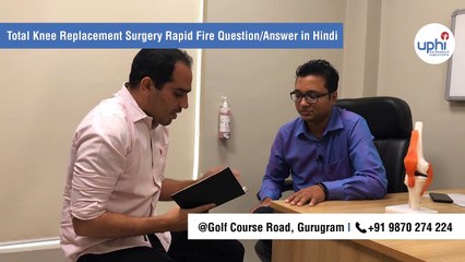 Total Knee Replacement Surgery Rapid Fire Question Answer in Hindi