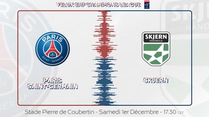 PSG Handball - Skjern : la bande-annonce