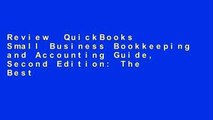 Review  QuickBooks Small Business Bookkeeping and Accounting Guide, Second Edition: The Best