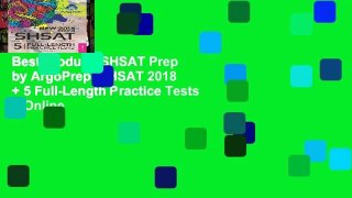 Best product  SHSAT Prep by ArgoPrep: SHSAT 2018 + 5 Full-Length Practice Tests + Online